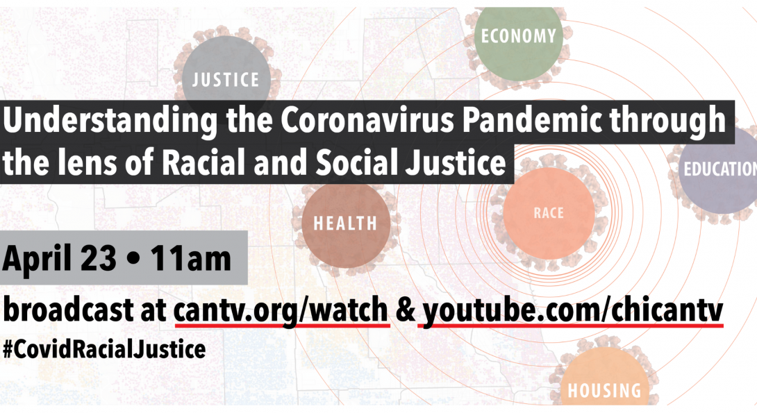 Understanding the Coronavirus from a Racial and Social justice lens